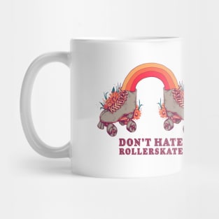 Don't Hate Rollerskate - Retro 70s Illustration - Color Variation 2 Mug